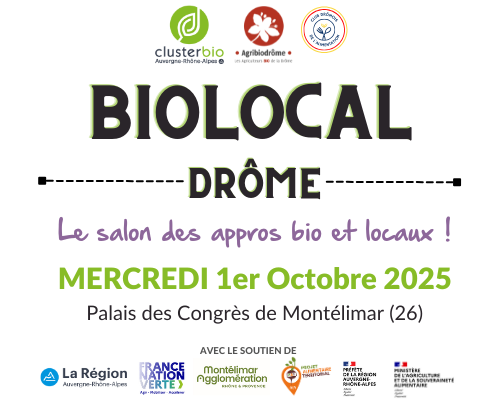 Salon professionnel BIOLOCAL - 1er Octobre 2025 à Montélimar